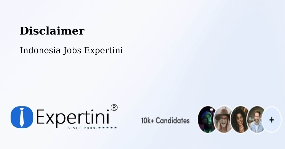 Disclaimer – Denpasar - Indonesia Jobs Expertini
