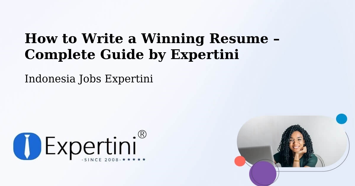 Resume Writing Guide for Job Seekers – Denpasar - Denpasar, Indonesia Jobs Expertini